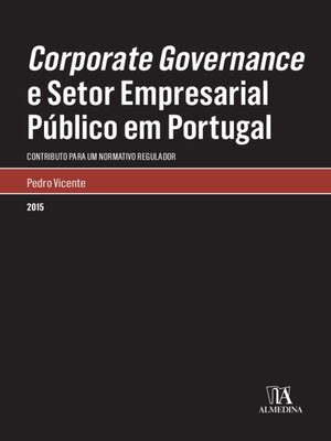 cover image of Corporate Governance e Setor Empresarial Público em Portugal